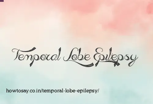 Temporal Lobe Epilepsy