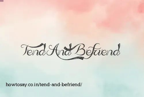 Tend And Befriend