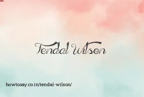 Tendal Wilson