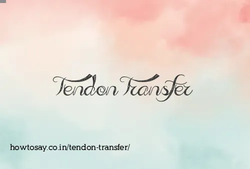 Tendon Transfer