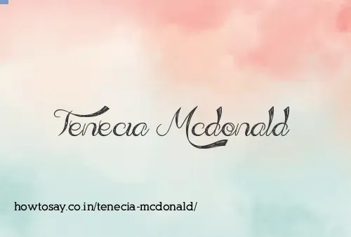 Tenecia Mcdonald