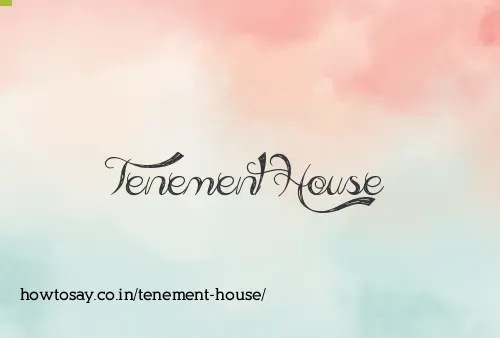 Tenement House