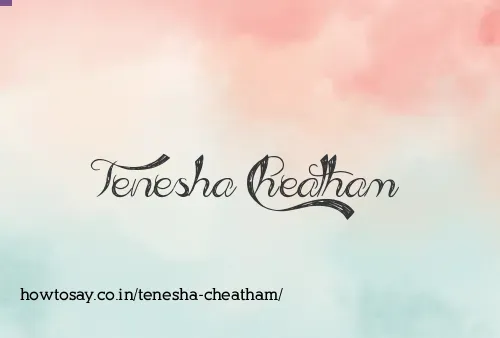 Tenesha Cheatham