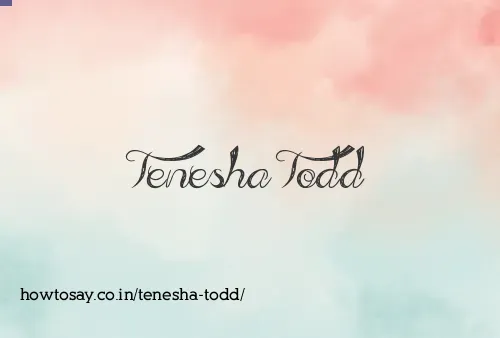 Tenesha Todd