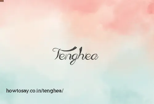 Tenghea
