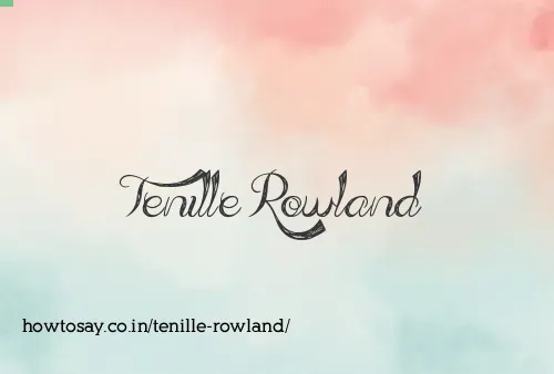 Tenille Rowland
