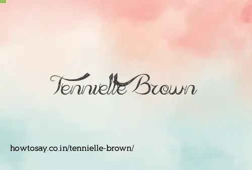 Tennielle Brown