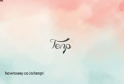 Tenp