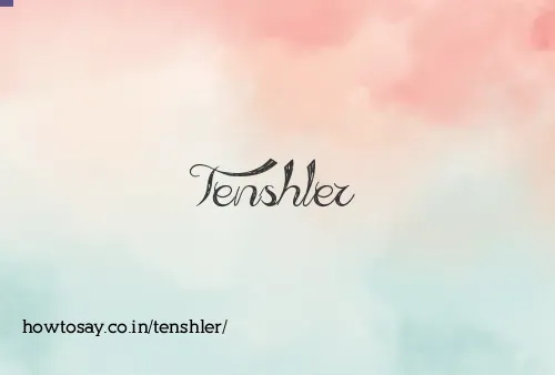 Tenshler