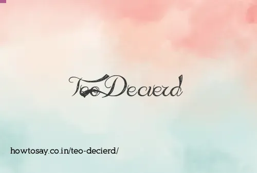 Teo Decierd