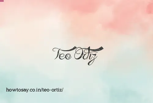 Teo Ortiz