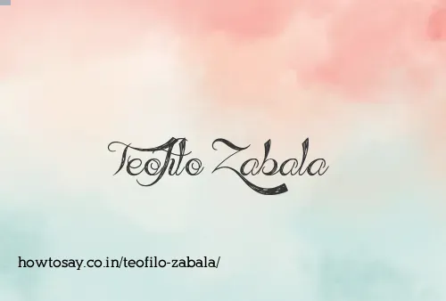 Teofilo Zabala