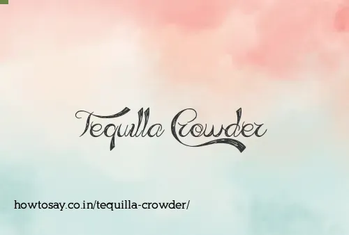 Tequilla Crowder