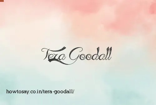 Tera Goodall