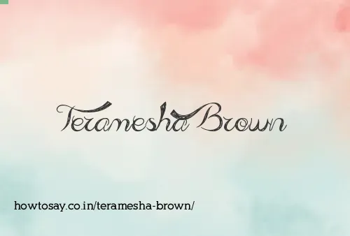Teramesha Brown