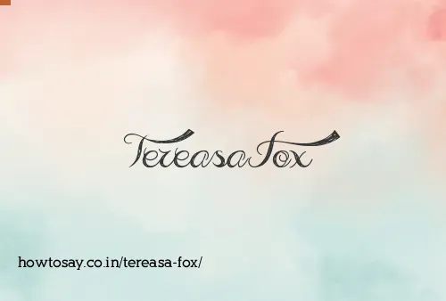 Tereasa Fox