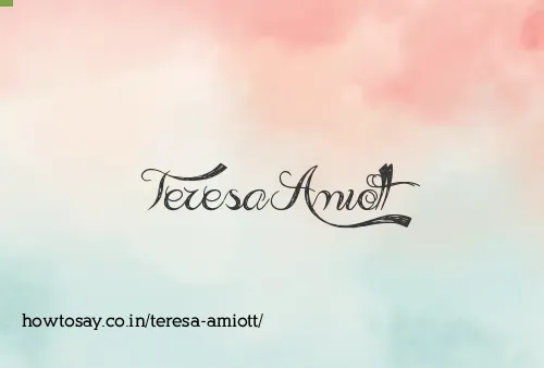 Teresa Amiott