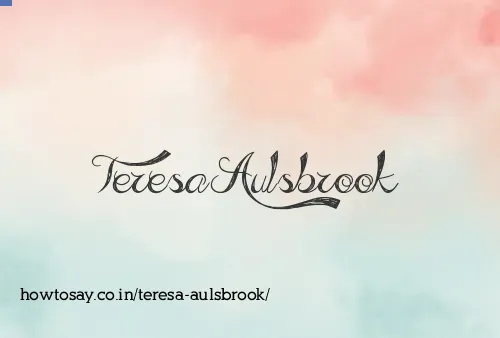 Teresa Aulsbrook