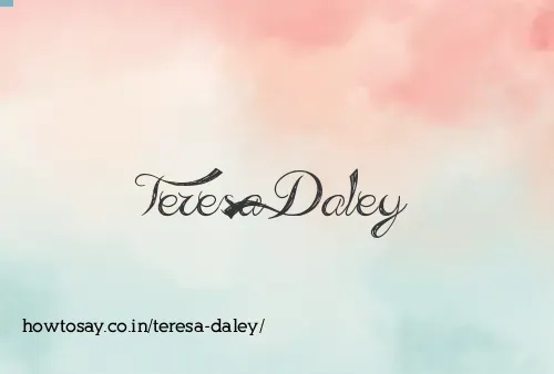 Teresa Daley