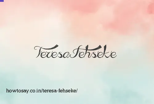 Teresa Fehseke
