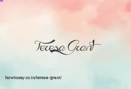 Teresa Grant