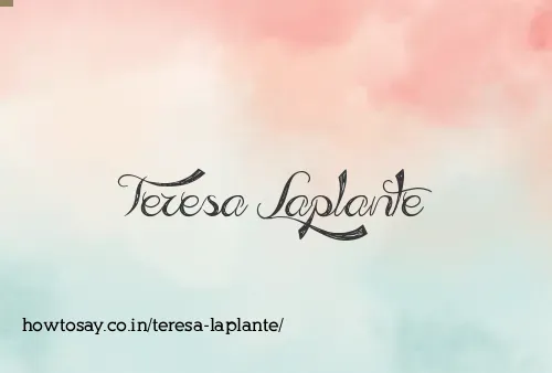 Teresa Laplante