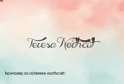 Teresa Northcutt
