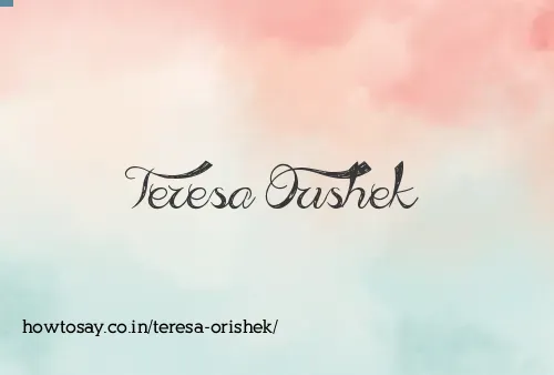 Teresa Orishek