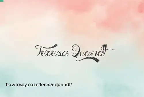 Teresa Quandt