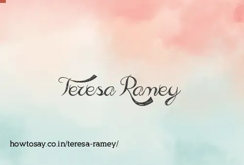Teresa Ramey