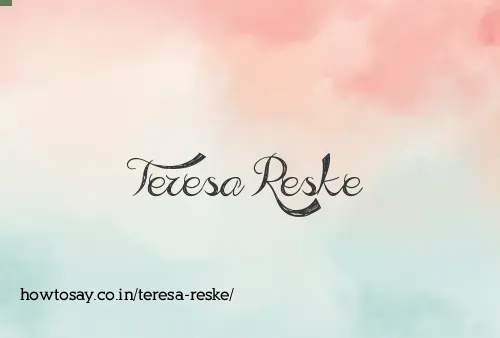 Teresa Reske