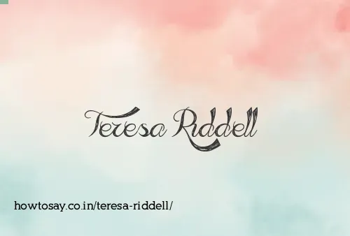 Teresa Riddell