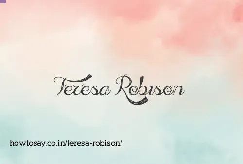 Teresa Robison