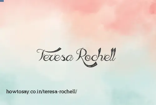 Teresa Rochell