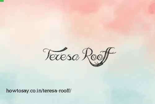Teresa Rooff