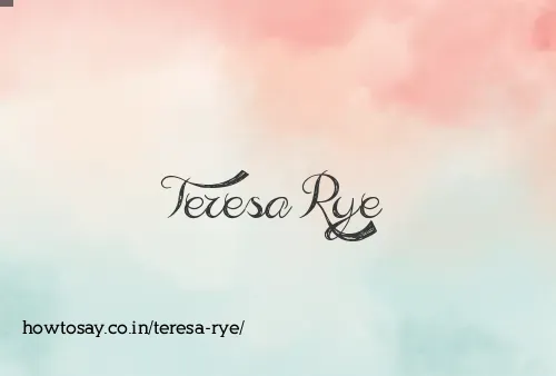 Teresa Rye