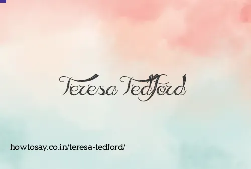 Teresa Tedford