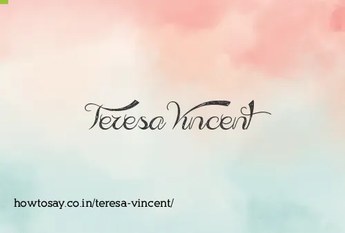 Teresa Vincent