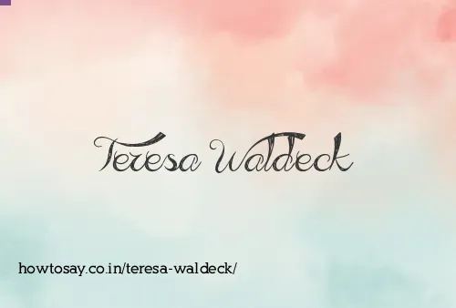 Teresa Waldeck