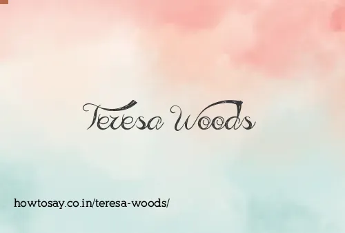 Teresa Woods
