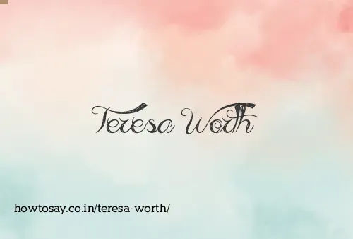 Teresa Worth