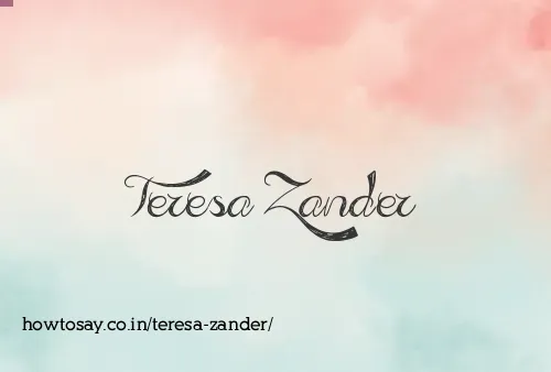 Teresa Zander