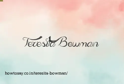 Teresita Bowman