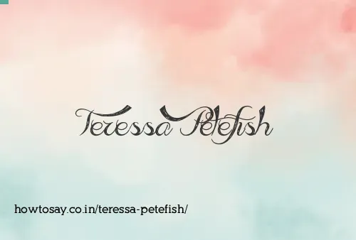 Teressa Petefish