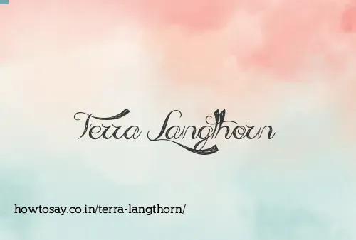Terra Langthorn