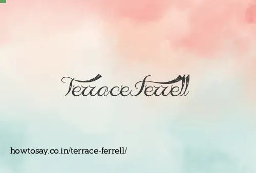 Terrace Ferrell