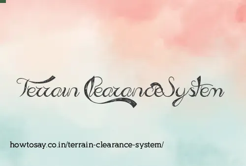 Terrain Clearance System