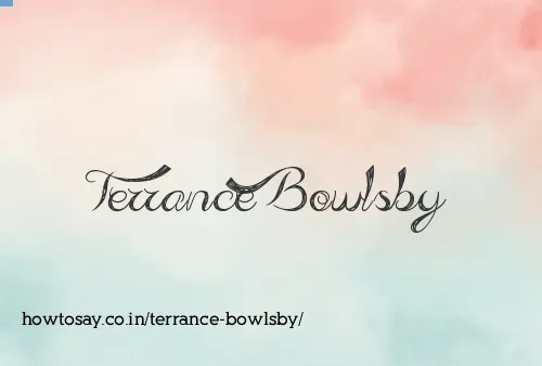 Terrance Bowlsby