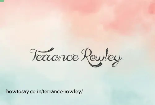 Terrance Rowley