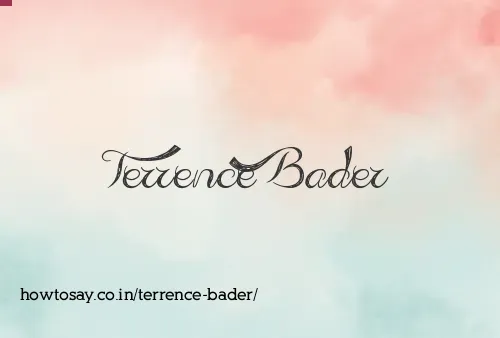 Terrence Bader